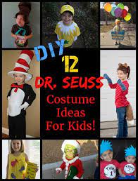 12 Diy Dr Seuss Costume Ideas For Kids Amazing Dr Seuss Costumes Kids Will Love To Wear And That A Dr Seuss Diy Costumes Diy Costumes Kids Dr Seuss Costumes