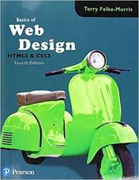 Pdf Basics Of Web Design Html5 Css3 2nd 3rd 4th Edition Free Download Online Web Design Web Design Websites Web Development Design