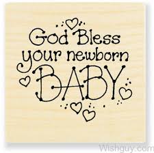 God Bless You New Born Baby Wishes Greetings Pictures Wish Guy