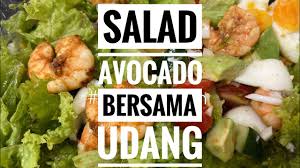 Ini adalah fasa ini yang paling penting dalam diet atkins. Resepi Salad Avocado Bersama Udang Lazat Dan Sesuai Untuk Detox Youtube