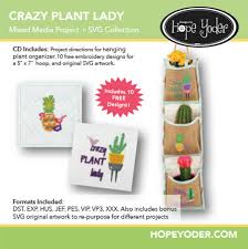 Download Crazy Plant Lady Sew Creative Cottage