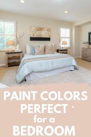 6 Soothing Paint Colors For Bedrooms Bedroom Paint Colors Master Best Bedroom Colors Master Bedroom Colors