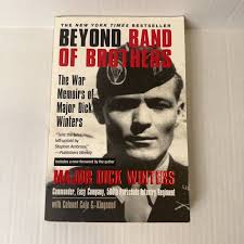 Beyond Band of Brothers by Dick Winters; Cole C. Kingseed, Paperback