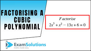 (i'm not sure that's what you meant, because they might have up to 4 terms, and thus not be trinomials.) Factorising Cubics Using The Factor Theorem Worksheets Videos Solutions Activities