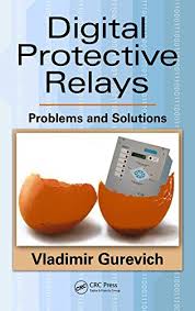 Read Book Digital Protective Relays Problems And Solutions Download Pdf Free Epub Mobi Ebooks Free Ebooks Download Free Ebooks Download Books