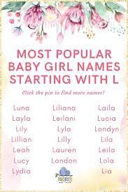 Baby names quiz, popular quiz, united states quiz, 1950, 300, census. Baby Girl Names That Start With L In 2021 Baby Girl Names L Baby Girl Names J Baby Girl Names