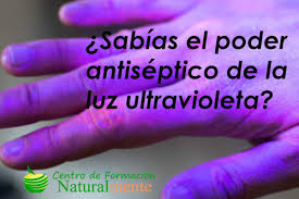 Todos creemos que la luz natural , la luz del sol que la ilumina, es una luz falsa y propia de ella. Sabias Que La Luz Ultravioleta Es Un Gran Antimicrobiano Escuela Naturalmente