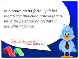Sono i padri come te a rendere felici i bambini come me. 54 Frasi Di Festa Del Papa Diario Dei Pensieri