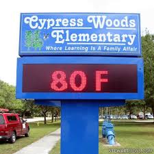 Cypress Woods Elementary School In Palm Harbor Fl Uses Their Led Sign To Make Sure Their Community Stays Up To Date Outdoor Led Signs Outdoor Signs Led Signs