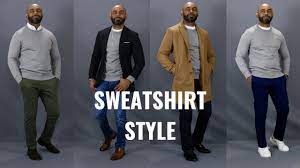 Sweatshirts are collarless loose garments that were traditionally designed as athletic wear. How To Wear A Sweatshirt Youtube