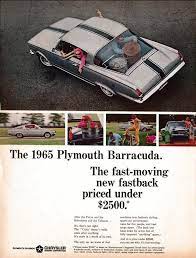 1965 Plymouth Barracuda Cost 2 500 Valiant Rear Original 13 5 10 5 Magazine Ad Plymouth Barracuda Plymouth Barracuda