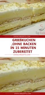 Je Schneller Desto Besser Dieser Kuchen Ist In Maximal 15 Minuten Fertig Ohne Backen Ich Hatte Fur Die Zubereitung Ei Kuchen Ohne Backen Kuchen Griesskuchen