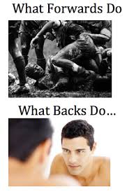 Backs Forwards Rugby Memes Rugby Sport Rugby Quotes