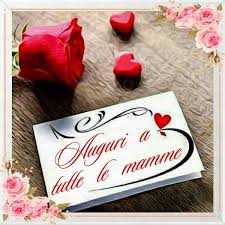 Pin Di Ery Ery Su Buongiorno Festa Della Mamma Buon Compleanno Poesie Mamma