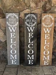 4 Welcome Family Vertical Outdoor Sign Family Name Front Porch Sign Housewarming Gift Real Estate Agent Gift Porch Welcome Sign Door Signs Diy Porch Welcome Sign Porch Signs