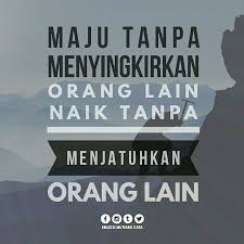 Maju Tanpa Menyingkirkan Orang Lain Naik Tanpa Menjatuhkan Orang Lain Motivasi Perbaikan Diri Bijak