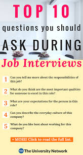 Top 10 Questions College Students Should Ask Employers During Job Interviews The University Network Job Interview Advice Job Interview Preparation Interview Advice