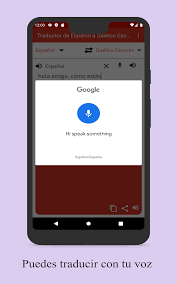 Sus obras encierran muchas dificultades or muchos escollos para el traductor español. Amazon Com Traductor De Espanol A Gaelico Escoces Gratis En Telefonos Inteligentes Y Tablet De Forma Gratuita Appstore For Android