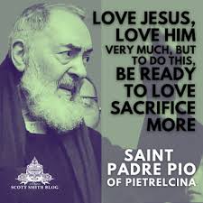 Padre pio also expressed his obedience, devotedness and filial sharing in the anxieties of his holiness. Pin On Catholic Saint Quotes
