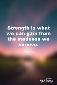 Best mental strength quotes selected by thousands of our users! 50 Inspiring Mental Strength Quotes To Help You Focus Move Forward Mental Strength Quotes Quotes About Strength Mental Strength