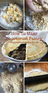 How To Make Shortcrust Pastry Recipe Shortcrust Pastry Shortcrust Pastry Recipes Pastry