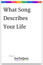 What Song Describes Your Life My Result When I Grow Up P Cat Dolls Songs That Describe Me Describe Yourself Songs