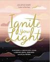 Ignite Your Light — Jolene Hart
