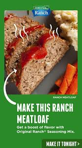 Ranch Meatloaf Recipe Hidden Valley Ranch Recipe Ranch Meatloaf Recipe Good Meatloaf Recipe Recipes