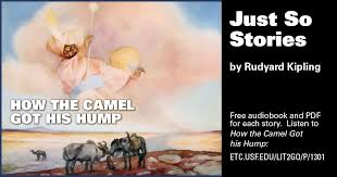 Ugly camel the djinn found the camel in the desert. How The Camel Got His Hump Just So Stories Rudyard Kipling Lit2go Etc