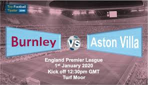 Played on wednesday 1st january 2020 tables, statistics, under over goals and picks. Burnley Vs Aston Villa Preview Prediction 1 January 20 Top Football Tipster