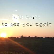 I Wanna See You Quotes Quotesgram