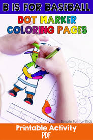This baby preschool coloring page will allow your little one the freedom of creativity and imagination to display on paper. B Is For Baseball Dot Marker Coloring Pages Simple Fun For Kids