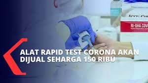 Alat Rapid Test Buatan Indonesia Akan Dijual Seharga Rp 150 000 Per Unit Youtube