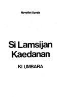 Tugas resensi novel basa sunda nu ngageugeuh legok kiara. Si Lamsijan Kaedanan Novellet Sunda Umbara Ki Google Books