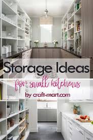 Maybe you would like to learn more about one of these? 14 Clever Storage Ideas For Small Kitchens Craft Mart