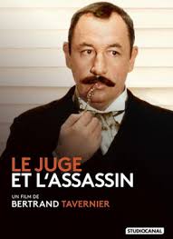 Le juge et l'assassin est un film dramatique historique français réalisé par bertrand tavernier, sorti au cinéma en 1976. Bibliotheque Departementale Des Ardennes Le Juge Et L Assassin