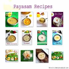 ‎now a day's food is not only to satisfy the hunger but also has become a way to know the world of delicious food. 18 Payasam Recipes Kheer Varieties Chitra S Food Book