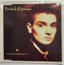 Originally written and composed by prince for one of his side projects, the family. Sinead O Connor Nothing Compares 2 U 1990 Cd Discogs