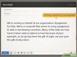 Choose the right time and place to ask for donations. How To Write An Email Asking For Donations With Pictures