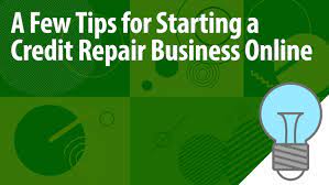 How to start a credit repair business in pa. A Few Tips For How To Start A Credit Repair Business From Home
