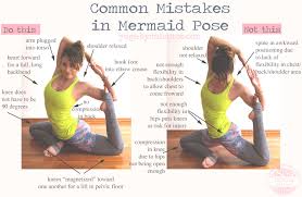 Common Mistakes In Mermaid Pose Yogabycandace Mermaid Pose How To Do Yoga Yoga Asanas
