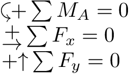 We did not find results for: How Can I Produce The Symbols Representing Sign Conventions For Forces And Moments In Mechanical Equilibrium Equations Tex Latex Stack Exchange