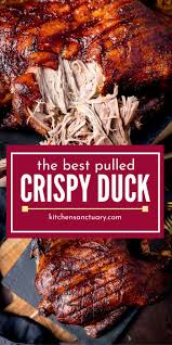 Pulled Crispy Duck In 2020 Crispy Duck Recipes Duck Recipes Dinner Recipes Easy Quick