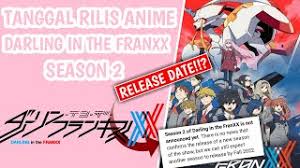Darling anime season 2 release date. Download Download Darling In The Franxx Season 2 3gp Mp4 Codedwap