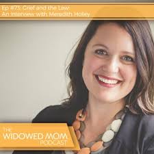 Meredith Holley: Navigating Grief & Legal Challenges