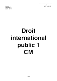 La plupart des grandes écoles, facultés, écoles spécialisées, organismes de formation demandent une lettre de motivation à joindre au dossier de candidature. Droit International Public Docsity