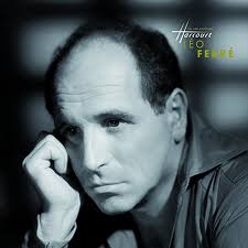 Barclay les interpretes historiques de leo ferre: Leo Ferre La Collection Harcourt Upcoming Vinyl June 15 2018
