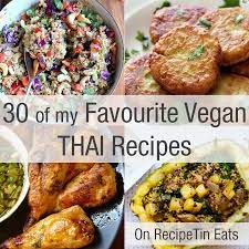 30 Amazing Vegan Thai Recipes Recipetin Eats Vegan Asian Recipes Vegan Thai Recipe Recipetin Eats