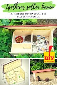 Igelhaus Fur Den Garten So Baust Du Ein Uberwinterungsquartier Igelhaus Selber Bauen Selber Bauen Garten Igelhaus