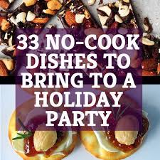 This spectacular fancy fiesta was submitted by nora nuno of sugar & sparkle out of reedley, california. 33 Delicious No Cook Dishes To Bring To A Holiday Party
